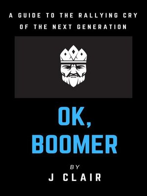 cover image of Ok, Boomer